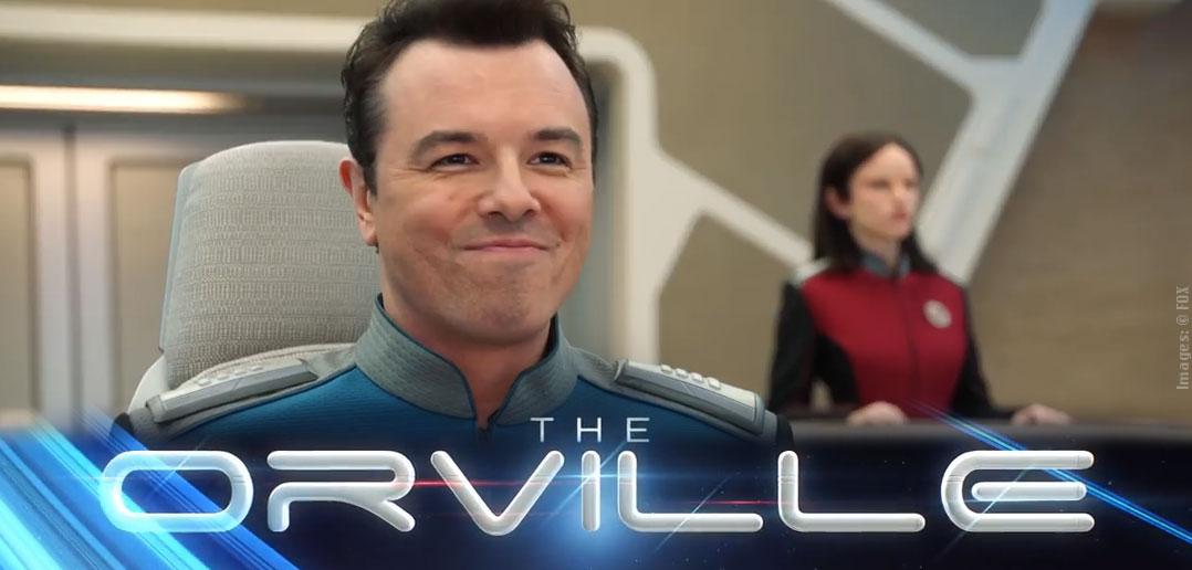 The Orville  - aka What Seth MacFarlane Has Been Training For