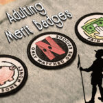 Channel Your Inner Junior Woodchuck with Adulting Merit Badges
